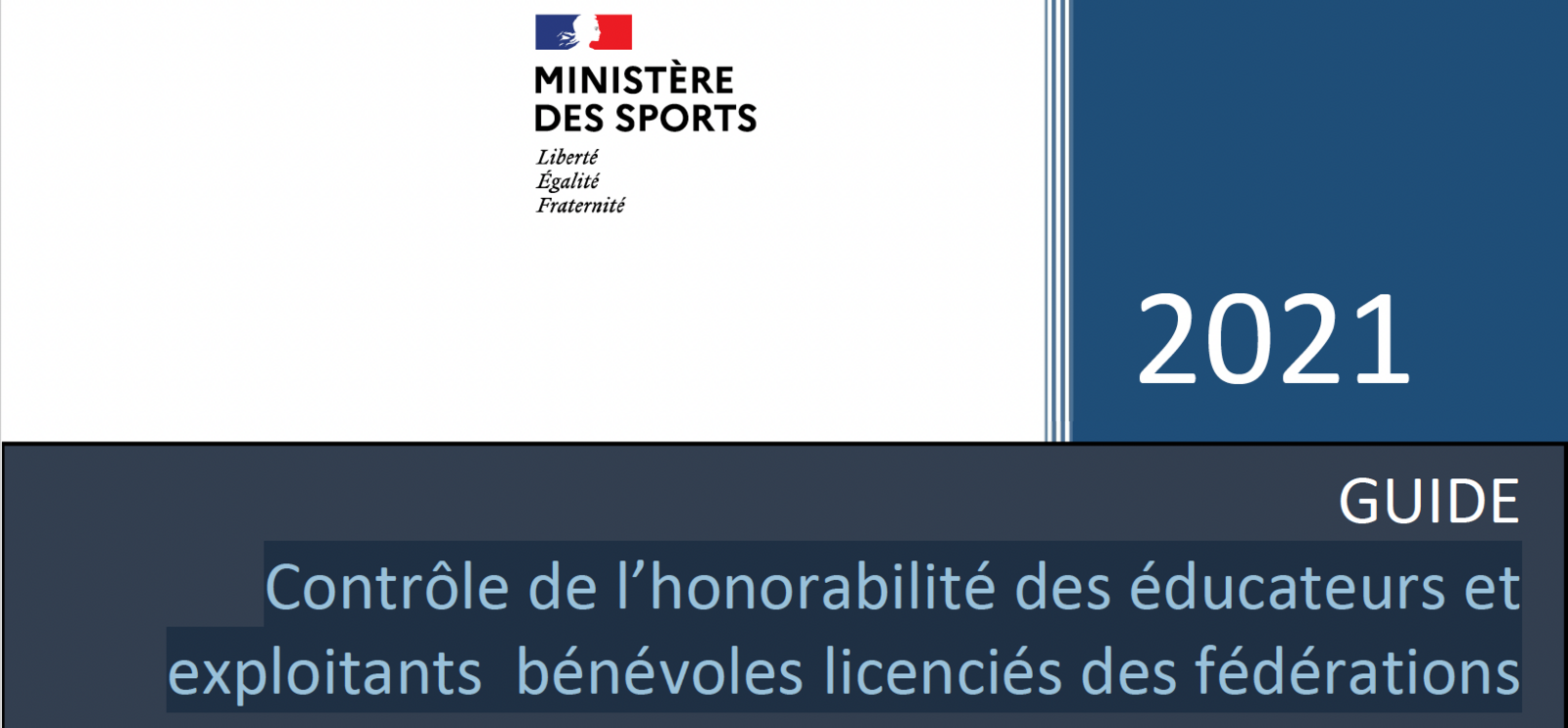 Instances et encadrants Contrôle d'Honorabilité