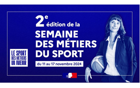 2nde édition de la Semaine des Métiers du Sport